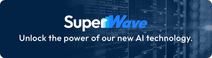 SuperWave - Unlock the power of our AI technology.